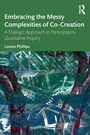 Cover: Embracing the Messy Complexities of Co-Creation - Routledge