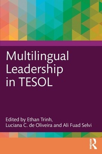 Enlarge image Cover: Multilingual Leadership in TESOL - Routledge