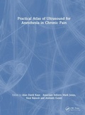 Cover: Practical Atlas of Ultrasound for Anesthesia in Chronic Pain - CRC Press