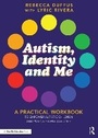 Cover: Autism, Identity and Me - Routledge