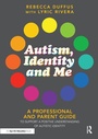 Cover: Autism, Identity and Me - Routledge