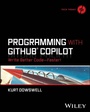 Cover: Programming with GitHub Copilot - Wiley-Scrivener