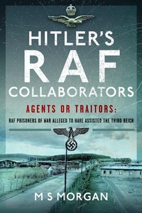 Abbildung von: Hitler's RAF Collaborators - Pen & Sword
