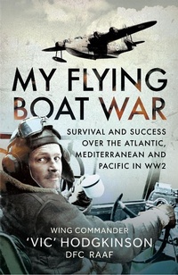 Abbildung von: My Flying Boat War - Pen & Sword