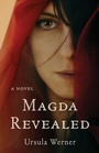 Cover: Magda Revealed - She Writes Press