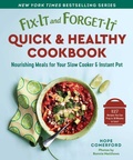 Cover: Fix-It and Forget-It Quick & Healthy Cookbook - Simon + Schuster LLC