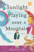 Cover: Sunlight Playing over a Mountain - Soho Press