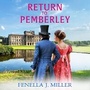 Cover: Return to Pemberley - Boldwood Books Ltd