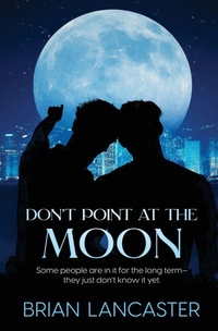 Enlarge image Cover: Don't Point at the Moon - Totally Bound Publishing