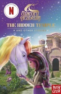 Cover: Unicorn Academy: The Hidden Temple and other stories - Nosy Crow Ltd
