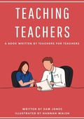 Cover: Teaching Teachers - UK Book Publishing
