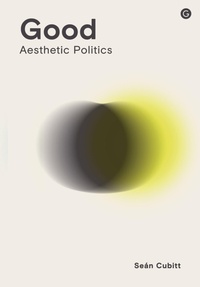 Enlarge image Cover: Good - Goldsmiths Press
