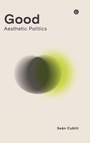 Cover: Good - Goldsmiths, University of London