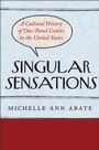 Cover: Singular Sensations - Rutgers University Press