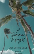 Cover: A Summer to forget - tredition