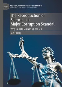 Enlarge image Cover: The Reproduction of Silence in a Major Corruption Scandal - Palgrave Macmillan
