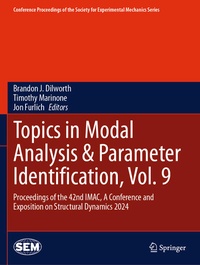 Enlarge image Cover: Topics in Modal Analysis & Parameter Identification, Vol. 9 - Springer