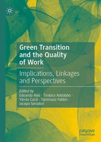Enlarge image Cover: Green Transition and the Quality of Work - Palgrave Macmillan
