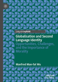 Abbildung von: Globalisation and Second Language Identity - Palgrave Macmillan