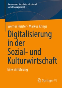 Abbildung von: Digitalisierung in der Sozial- und Kulturwirtschaft - Springer VS