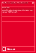 Abbildung von: Ausschluss des Vorstandsanstellungsvertrags von der AGB-Kontrolle - Nomos