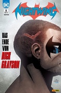 Cover: Nightwing: Bd. 8 (2. Serie): Das Ende von Dick Grayson - DC COMICS bei Panini Comics