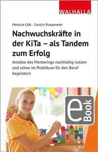 Abbildung von: Nachwuchskräfte in der KiTa - als Tandem zum Erfolg - Walhalla