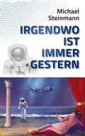 Cover: Irgendwo ist immer gestern - Lesewuth Verlag