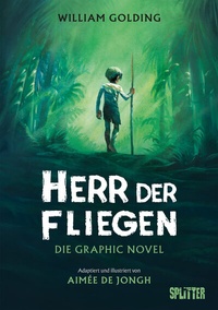 Abbildung von: Herr der Fliegen (Graphic Novel) - Splitter-Verlag