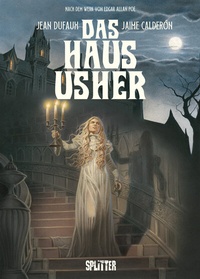 Abbildung von: Das Haus Usher (Graphic Novel) - Splitter-Verlag