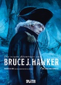 Cover: Die neuen Abenteuer von Bruce J. Hawker. Band 1 - Splitter-Verlag
