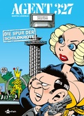 Cover: Agent 327. Band 13 - Splitter-Verlag