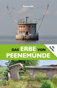 Abbildung von: Das Erbe von Peenemünde - nordlicht verlag