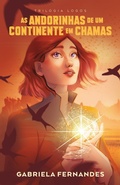 Cover: As andorinhas de um continente em chamas - Primeiro volume da Trilogia Logos (autografado) - Thomas Nelson Brasil