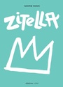 Cover: Zitella. Proposta per una vita libera e indipendente - Odoya off;Odoya