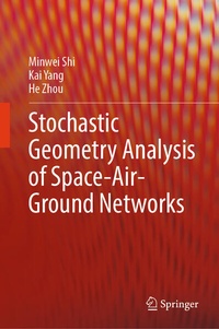 Enlarge image Cover: Stochastic Geometry Analysis of Space-Air-Ground Networks - Springer