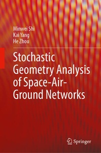 Enlarge image Cover: Stochastic Geometry Analysis of Space-Air-Ground Networks - Springer