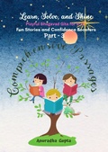 Cover: Learn, Solve, and Shine - Playful Bhagavad Gita for 5-12 part-3 - Anuradha Gupta