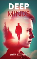 Cover: Deep Minds (Emma Campbell, #1) - Emma Campbell
