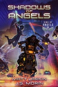 Cover: Shadows of Angels (Sins of Angels, #2) - Matt Larkin Books