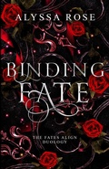 Cover: Binding Fate - Alyssa Rose Books