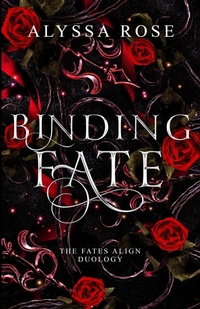 Enlarge image Cover: Binding Fate - Alyssa Rose Books