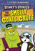 Cover: Stinky's Stories #3: The Three Smelly Goats Gruff - HarperCollins
