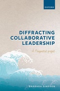 Cover: Diffracting Collaborative Leadership - Oxford University Press
