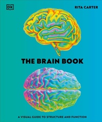 Enlarge image Cover: The Brain Book - DK
