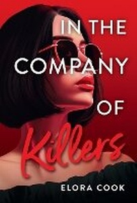 Abbildung von: In the Company of Killers - Little, Brown & Company