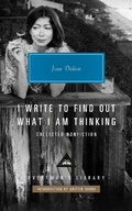 Cover: I Write to Find Out What I Am Thinking - Penguin Young Readers
