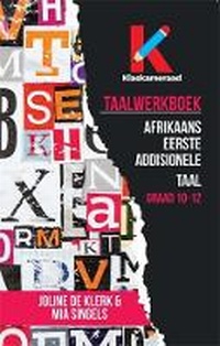 Bild vergrößern Bild: Taalwerkboek Afrikaans Eerste Addisionele Taal Graad 10-12 - LAPA Publishers