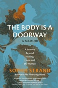 Cover: The Body Is a Doorway: A Memoir - Running Press