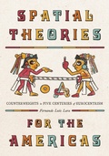Cover: Spatial Theories for the Americas - NYU Press